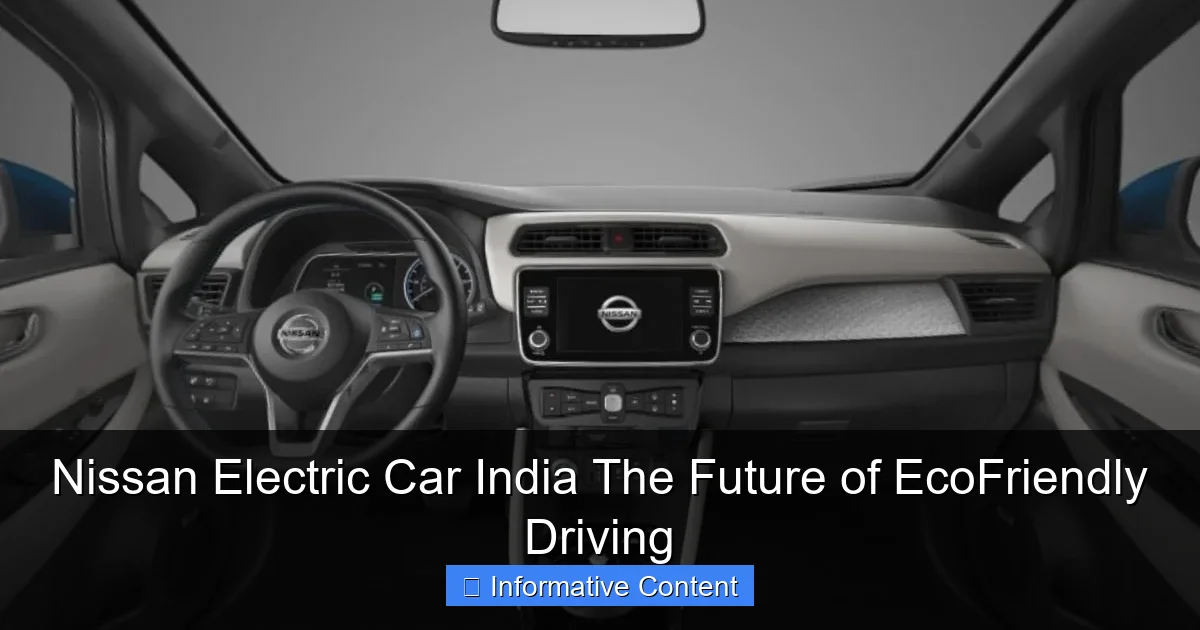 Nissan Electric Car India The Future of EcoFriendly Driving