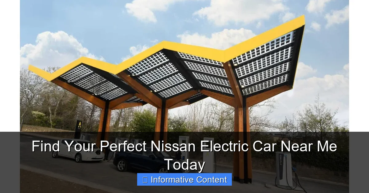 Find Your Perfect Nissan Electric Car Near Me Today