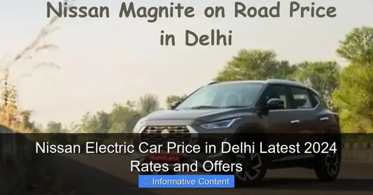 Nissan Electric Car Price in Delhi Latest 2024 Rates and Offers