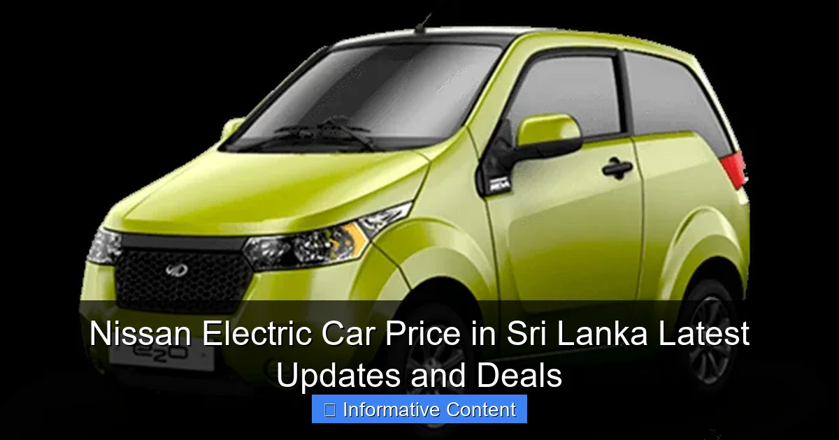 Nissan Electric Car Price in Sri Lanka Latest Updates and Deals