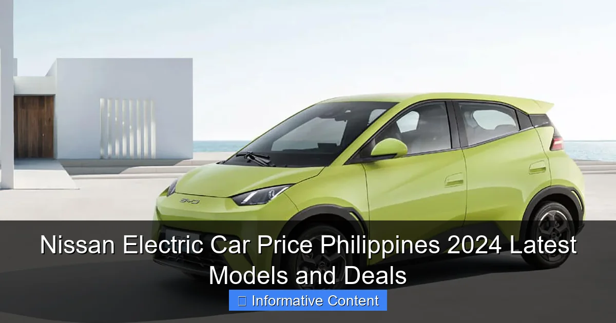 Nissan Electric Car Price Philippines 2024 Latest Models and Deals