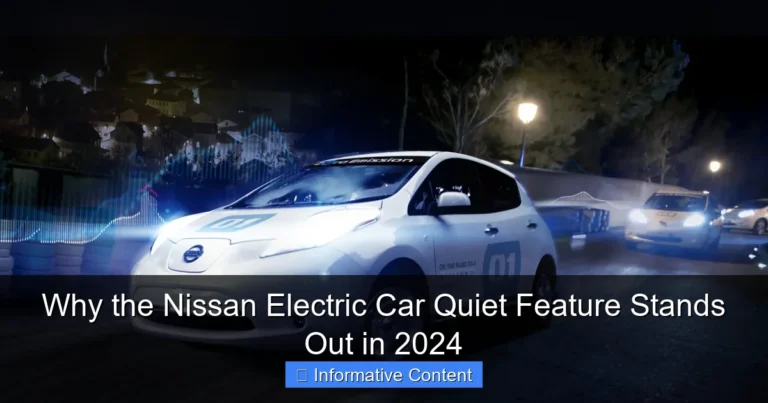 Why the Nissan Electric Car Quiet Feature Stands Out in 2024