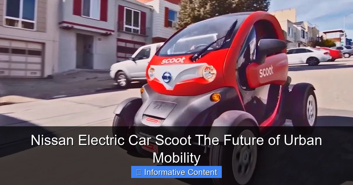 Nissan Electric Car Scoot The Future of Urban Mobility