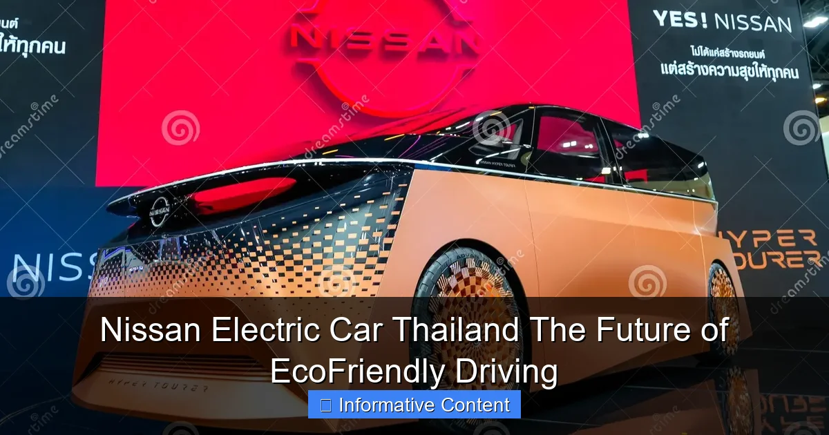 Nissan Electric Car Thailand The Future of EcoFriendly Driving