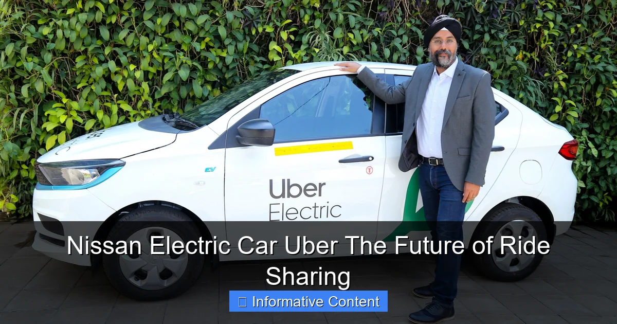 Nissan Electric Car Uber The Future of Ride Sharing