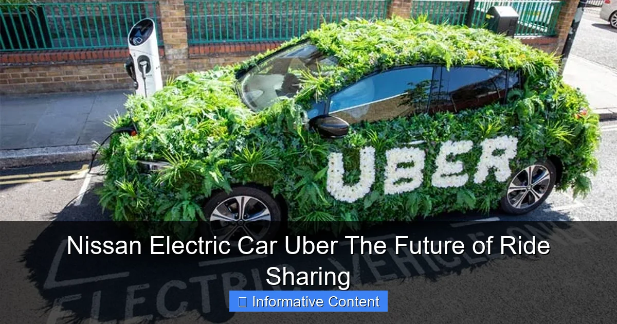 Nissan Electric Car Uber The Future of Ride Sharing