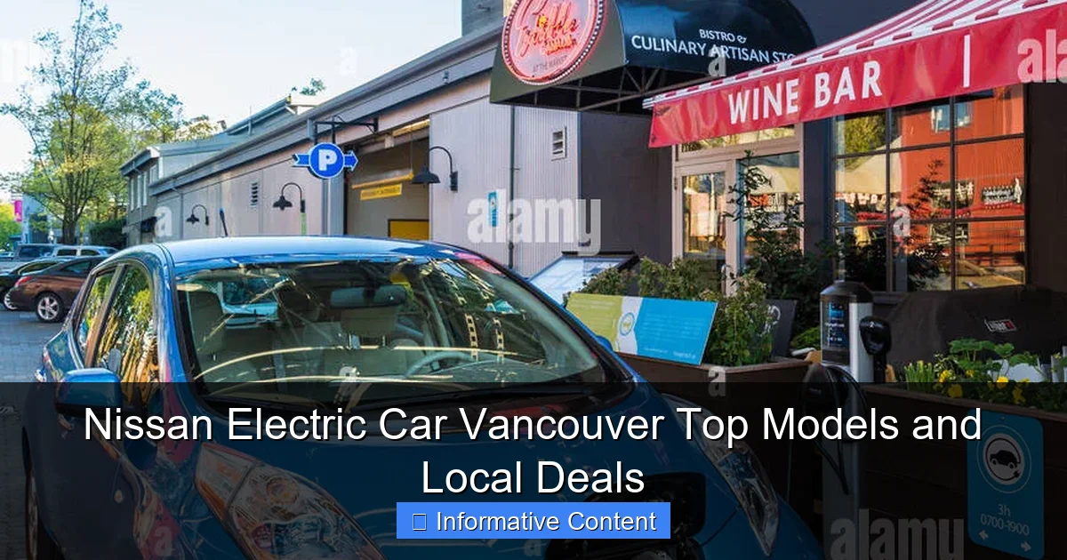 Nissan Electric Car Vancouver Top Models and Local Deals
