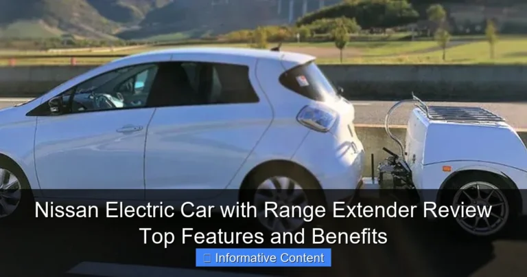Nissan Electric Car with Range Extender Review Top Features and Benefits