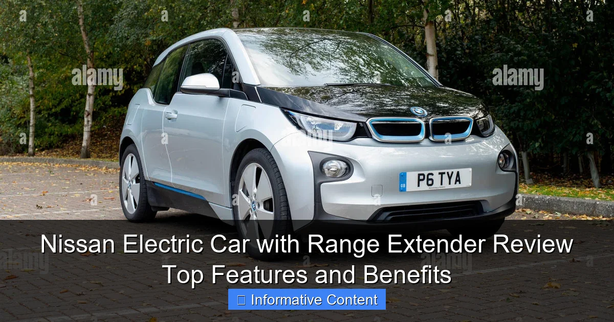 Nissan Electric Car with Range Extender Review Top Features and Benefits