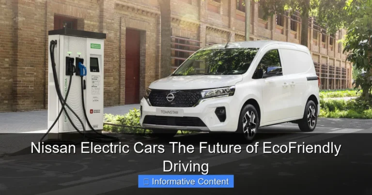 Nissan Electric Cars The Future of EcoFriendly Driving