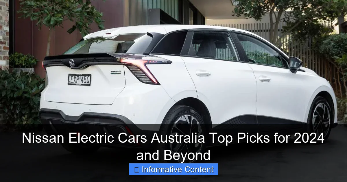 Nissan Electric Cars Australia Top Picks for 2024 and Beyond