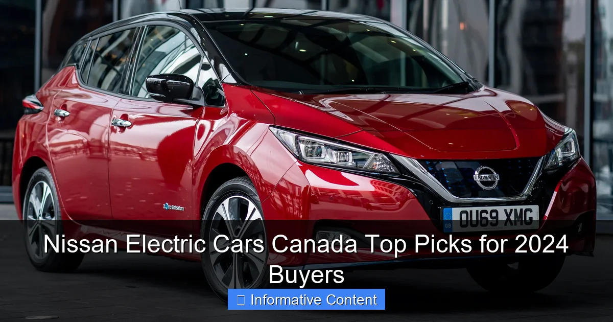 Nissan Electric Cars Canada Top Picks for 2024 Buyers