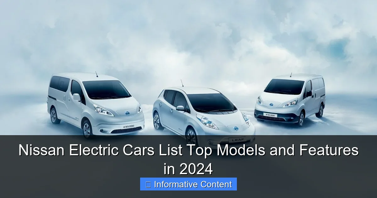 Nissan Electric Cars List Top Models and Features in 2024