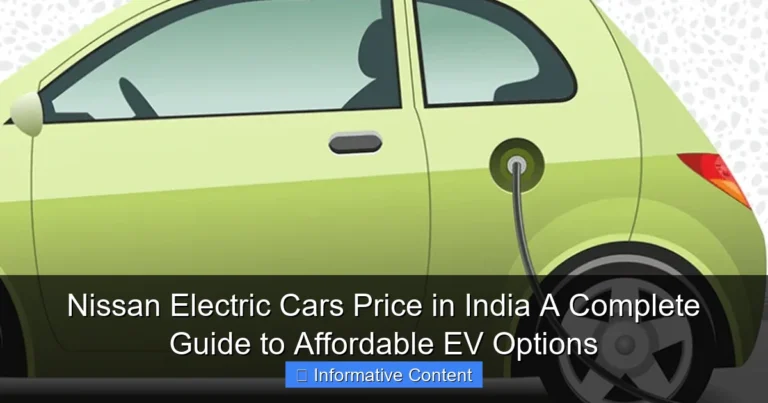 Nissan Electric Cars Price in India A Complete Guide to Affordable EV Options