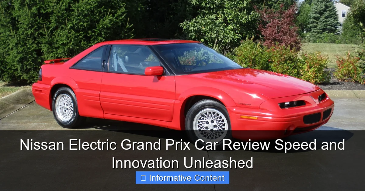 Nissan Electric Grand Prix Car Review Speed and Innovation Unleashed