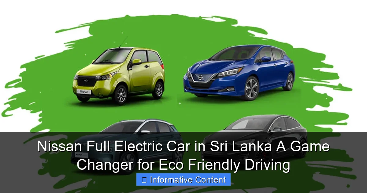Nissan Full Electric Car in Sri Lanka A Game Changer for Eco Friendly Driving