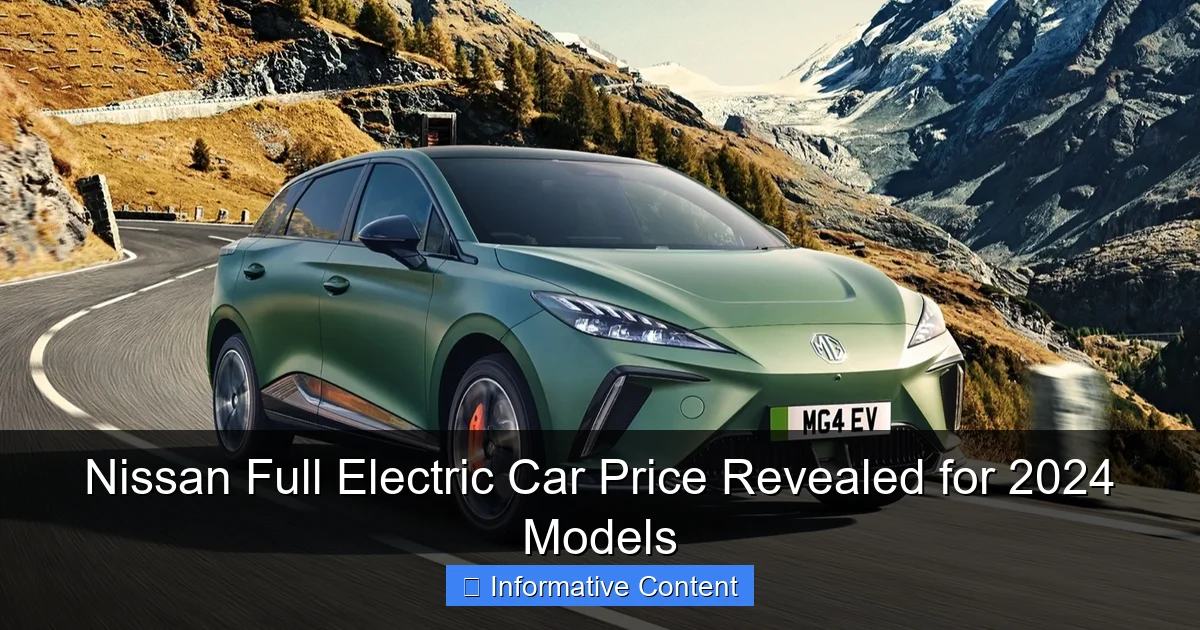 Nissan Full Electric Car Price Revealed for 2024 Models