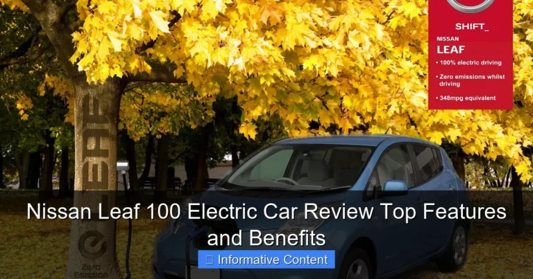 Nissan Leaf 100 Electric Car Review Top Features and Benefits