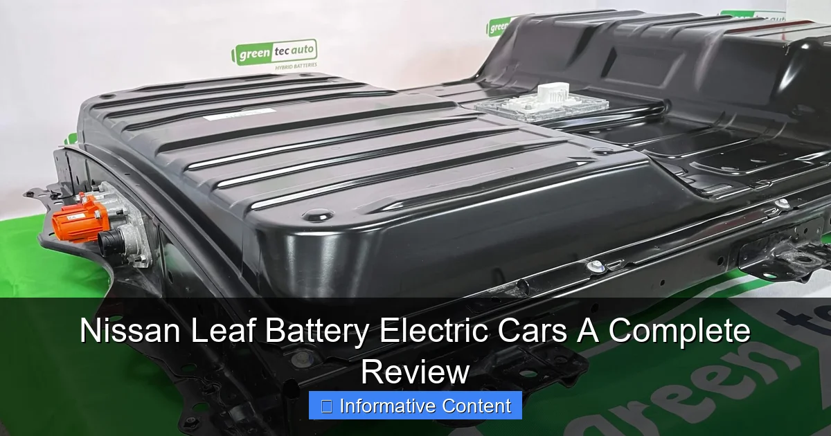 Nissan Leaf Battery Electric Cars A Complete Review