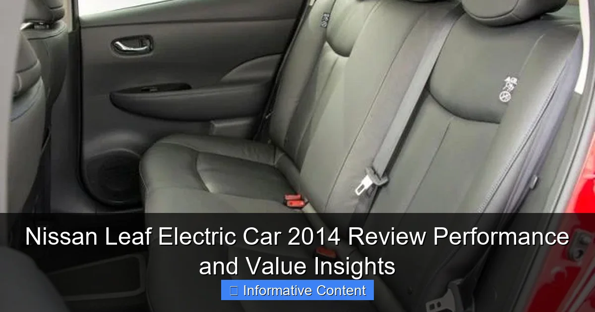 Nissan Leaf Electric Car 2014 Review Performance and Value Insights
