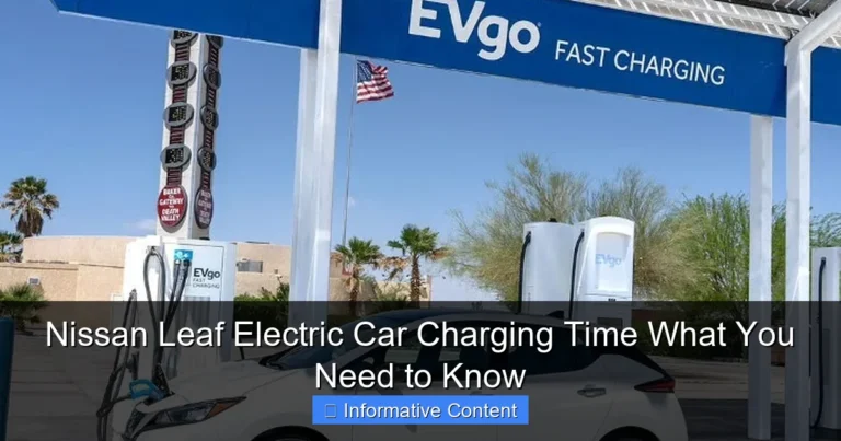 Nissan Leaf Electric Car Charging Time What You Need to Know