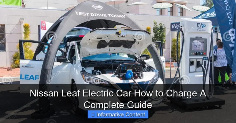 Nissan Leaf Electric Car How to Charge A Complete Guide