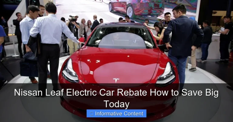 Nissan Leaf Electric Car Rebate How to Save Big Today