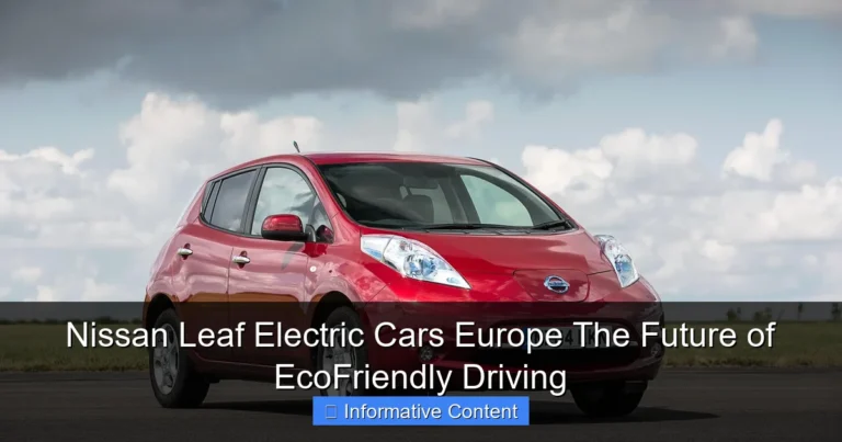 Nissan Leaf Electric Cars Europe The Future of EcoFriendly Driving