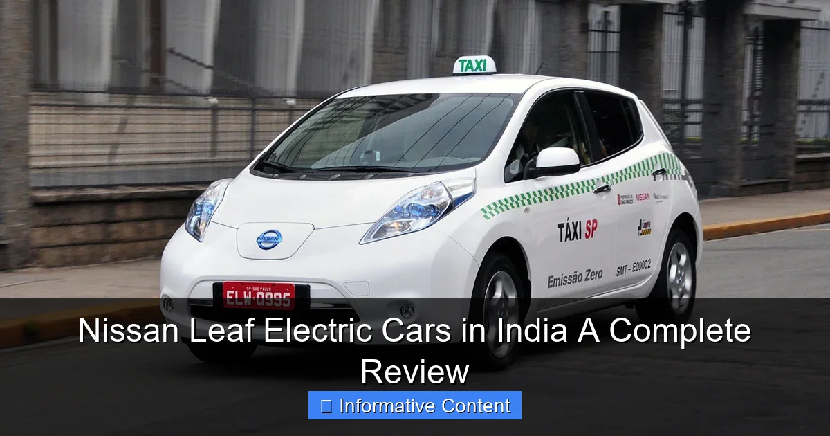 Nissan Leaf Electric Cars in India A Complete Review