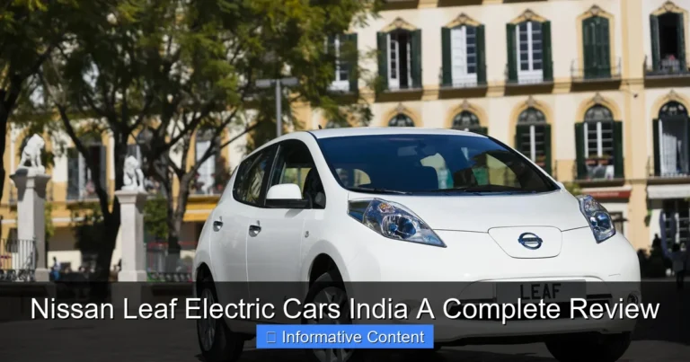 Nissan Leaf Electric Cars India A Complete Review