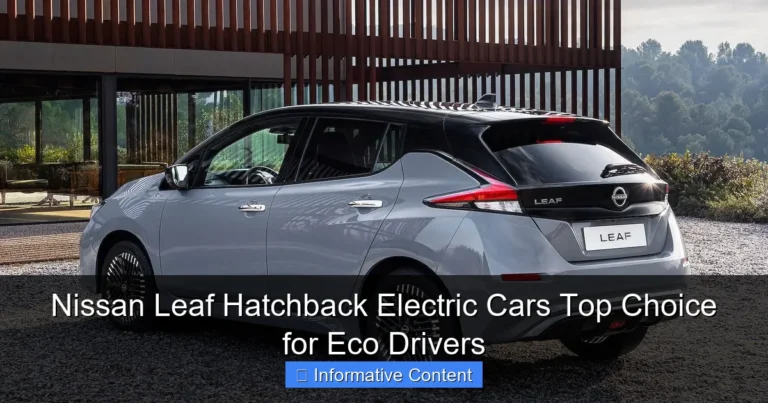 Nissan Leaf Hatchback Electric Cars Top Choice for Eco Drivers