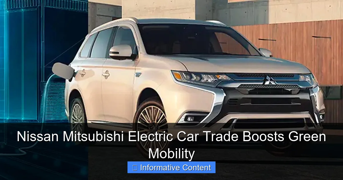 Nissan Mitsubishi Electric Car Trade Boosts Green Mobility