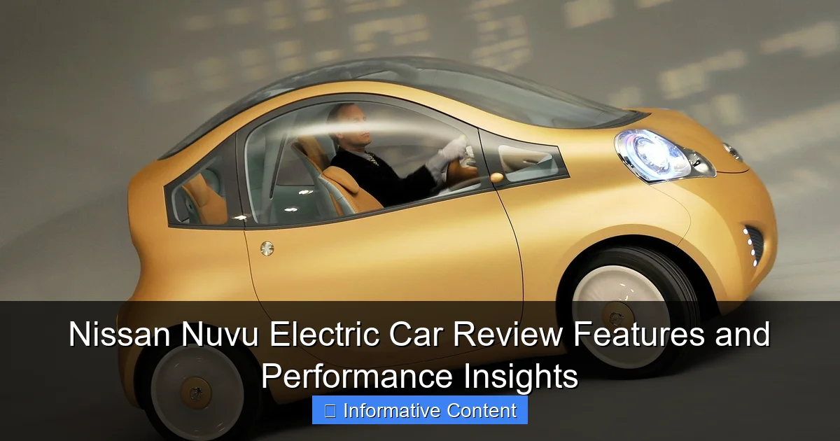 Nissan Nuvu Electric Car Review Features and Performance Insights