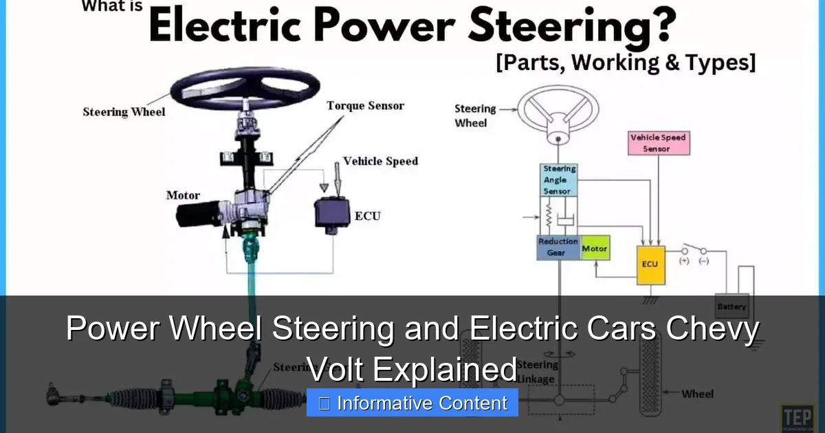 Power Wheel Steering and Electric Cars Chevy Volt Explained