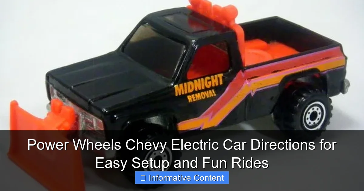 Power Wheels Chevy Electric Car Directions for Easy Setup and Fun Rides