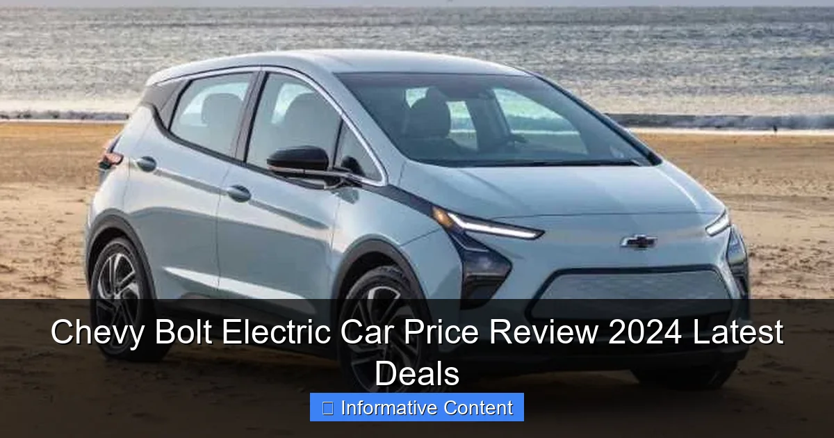 Chevy Bolt Electric Car Price Review 2024 Latest Deals