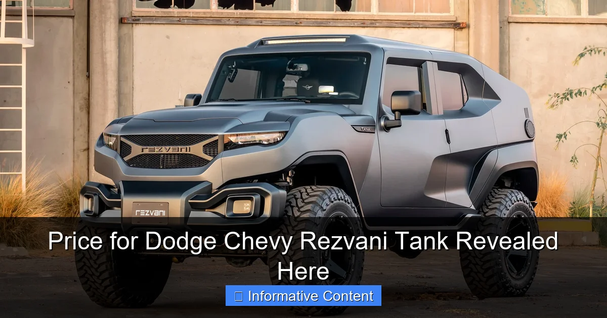 Price for Dodge Chevy Rezvani Tank Revealed Here