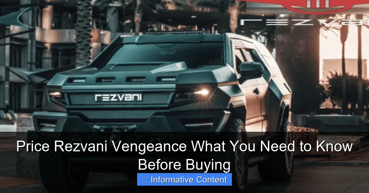 Price Rezvani Vengeance What You Need to Know Before Buying