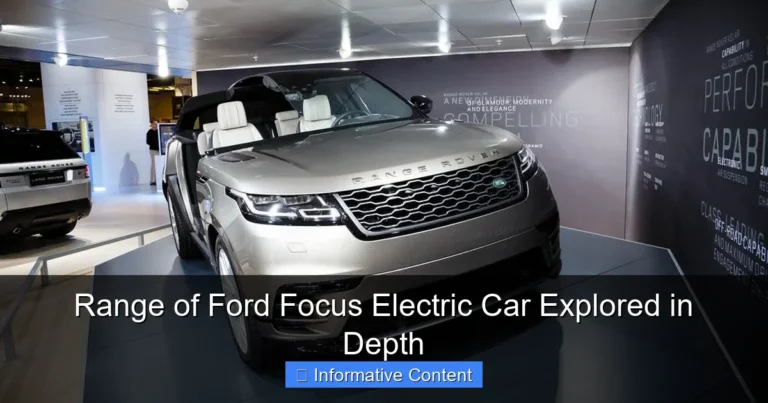 Range of Ford Focus Electric Car Explored in Depth