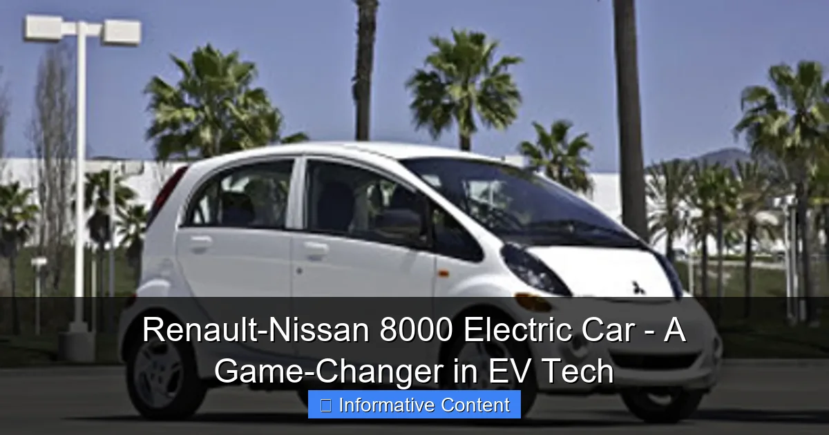 Renault-Nissan 8000 Electric Car - A Game-Changer in EV Tech