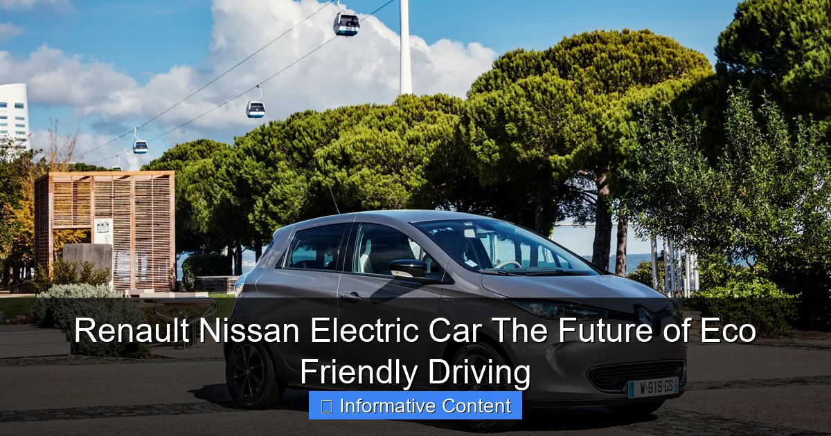 Renault Nissan Electric Car The Future of Eco Friendly Driving