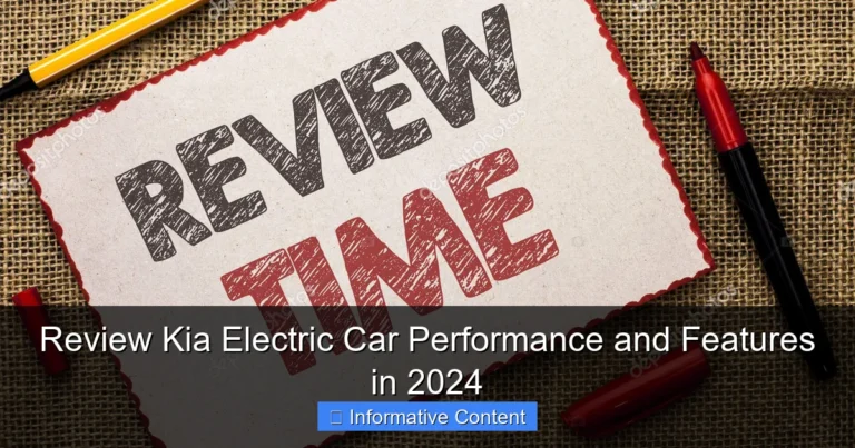 Review Kia Electric Car Performance and Features in 2024