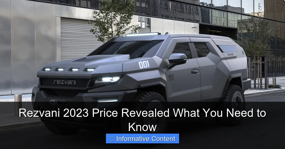 Rezvani 2023 Price Revealed What You Need to Know