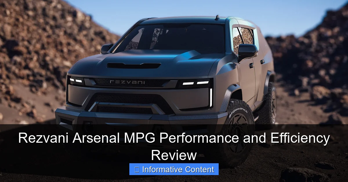 Rezvani Arsenal MPG Performance and Efficiency Review