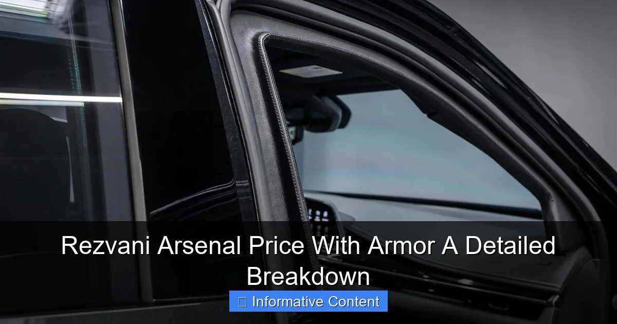 Rezvani Arsenal Price With Armor A Detailed Breakdown