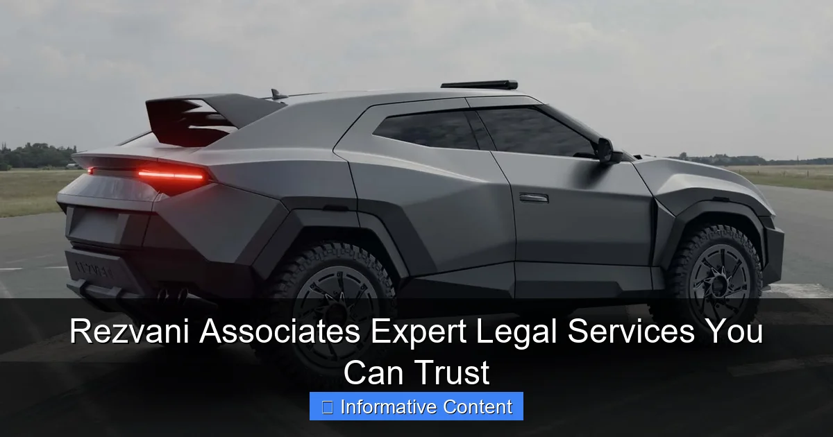 Rezvani Associates Expert Legal Services You Can Trust