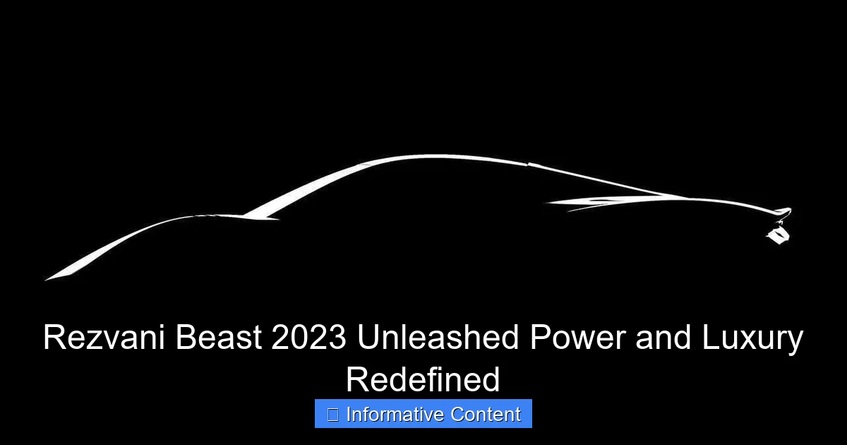 Rezvani Beast 2023 Unleashed Power and Luxury Redefined