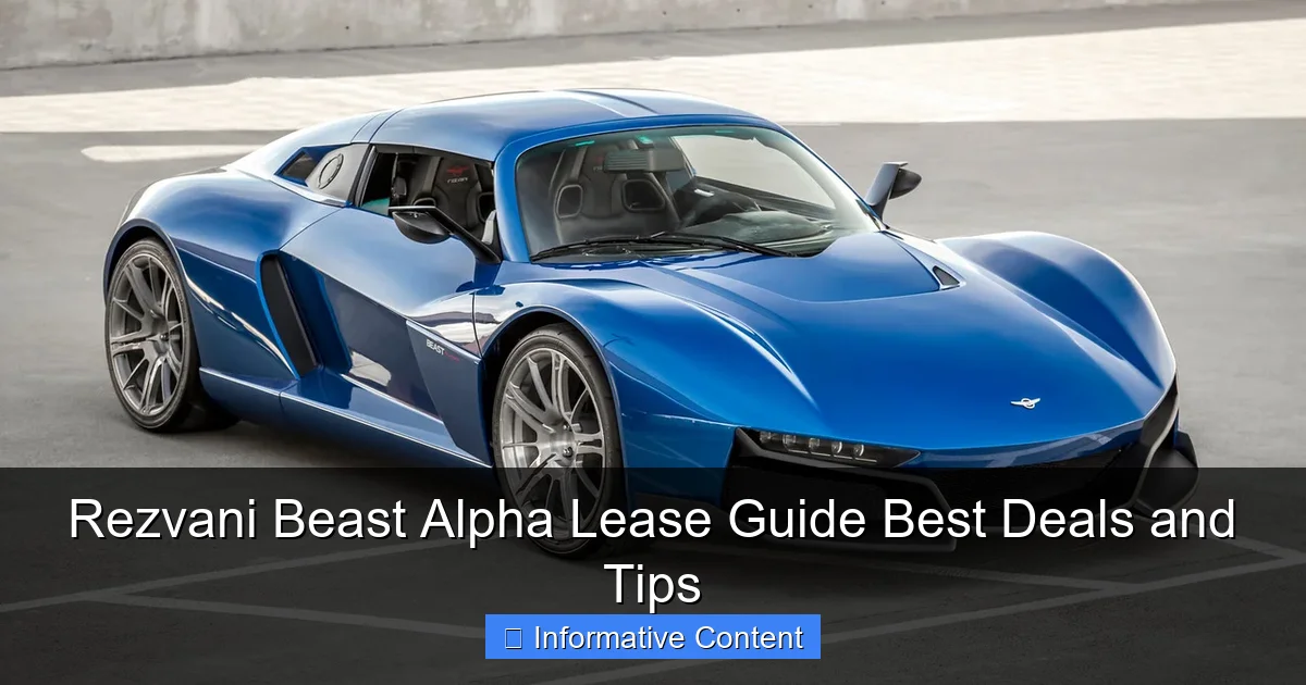 Rezvani Beast Alpha Lease Guide Best Deals and Tips