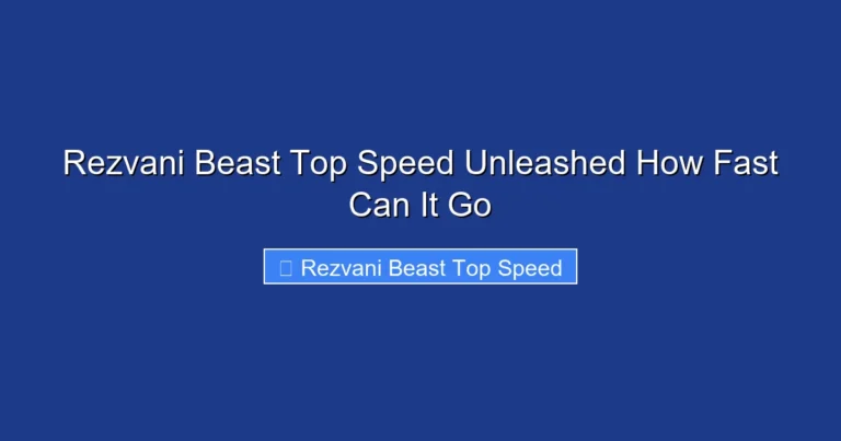 Rezvani Beast Top Speed Unleashed How Fast Can It Go