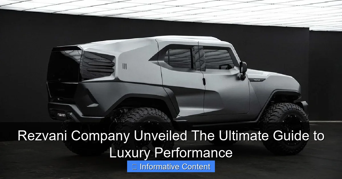 Rezvani Company Unveiled The Ultimate Guide to Luxury Performance